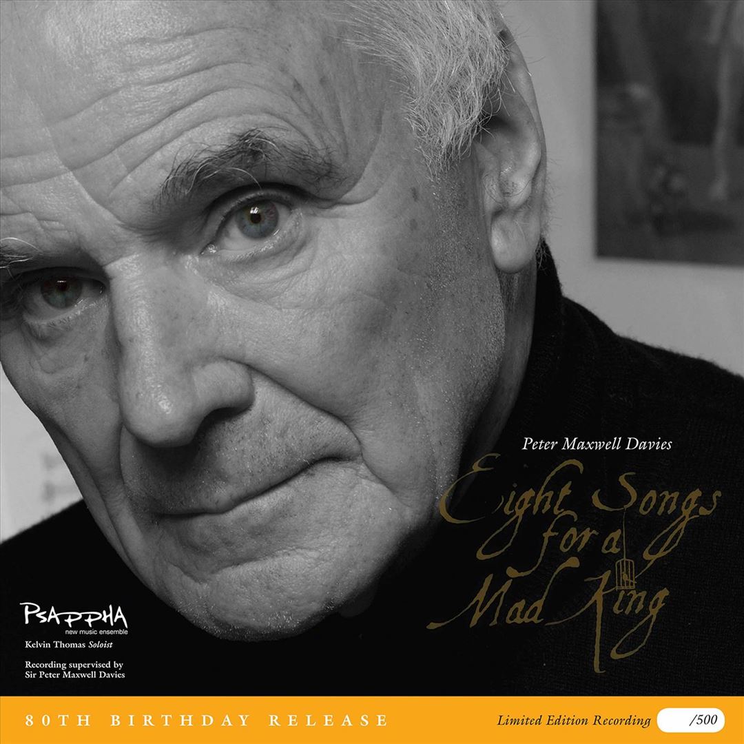Peter Maxwell Davies: Eight Songs for a Mad King cover art