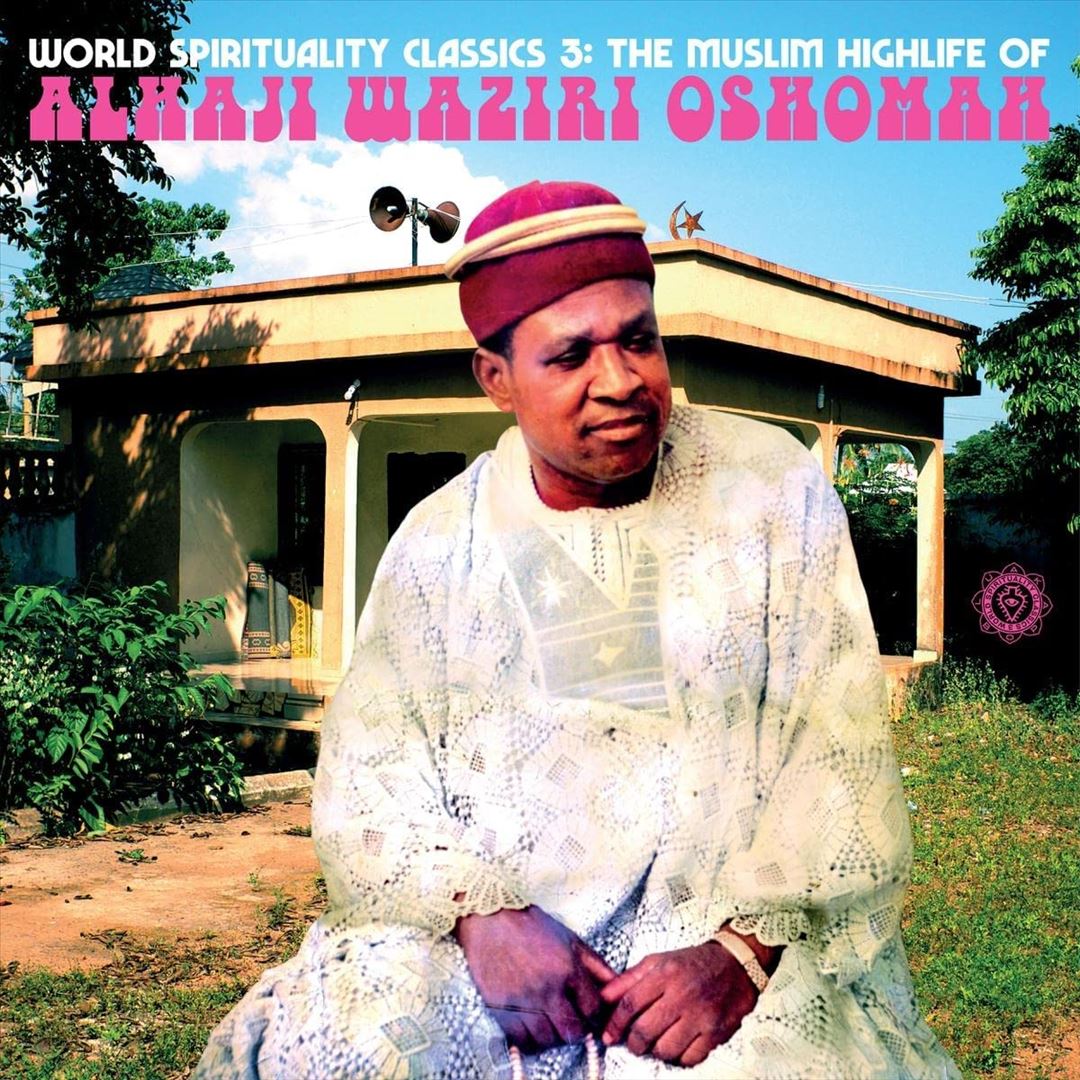 Muslim Highlife of Alhaji Waziri Oshomah cover art