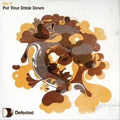 Put Your Drink Down cover art