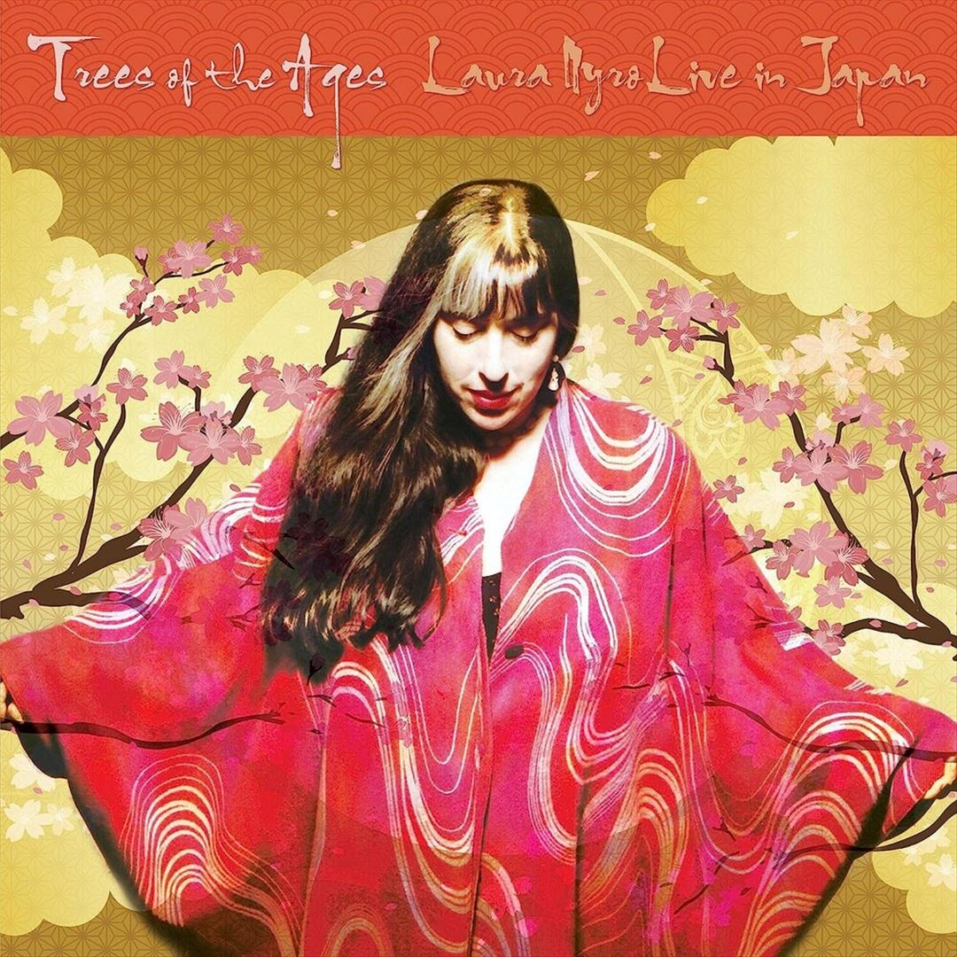 Trees of the Ages: Laura Nyro Live in Japan cover art