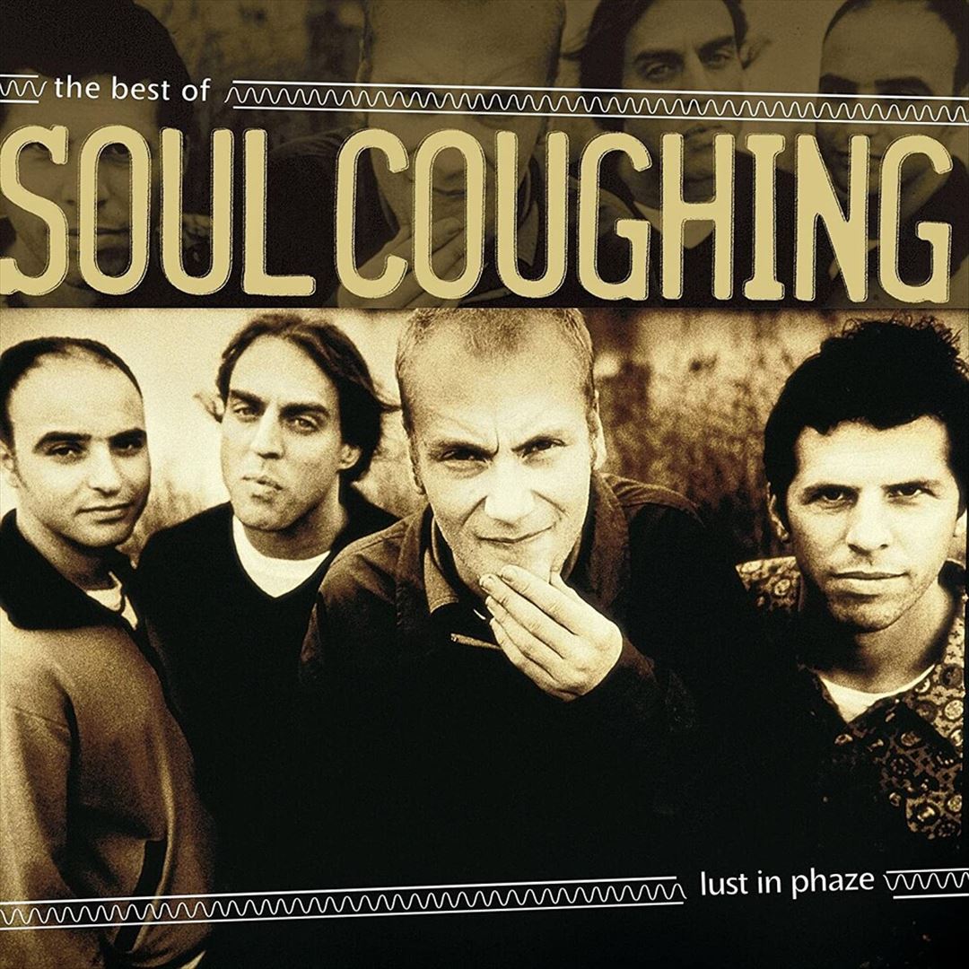 Lust in Phaze: The Best of Soul Coughing cover art