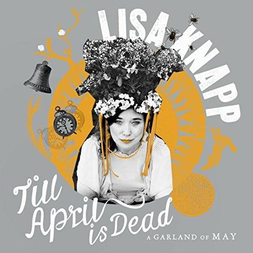 Till April Is Dead: A Garland of May cover art