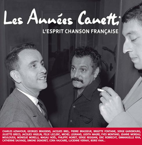 Annees Canetti: L'Esprit Chanson Francaise cover art