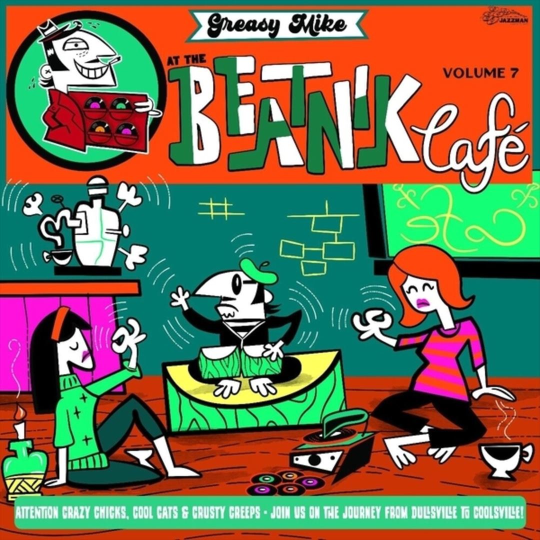 Greasy Mike's, Vol. 7: At the Beatnik Cafe cover art
