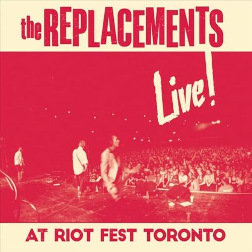 Live at Riot Fest Toronto cover art