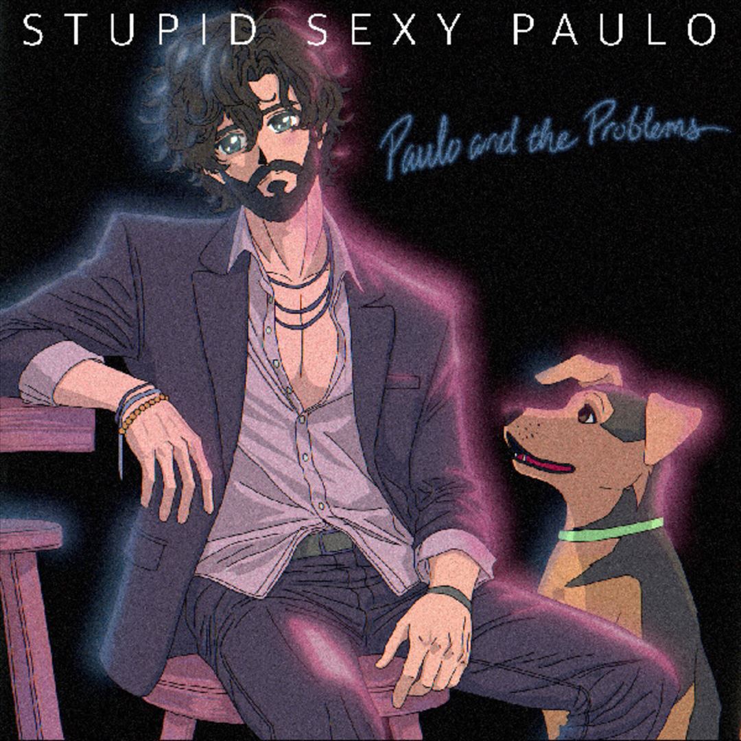 Stupid Sexy Paulo cover art