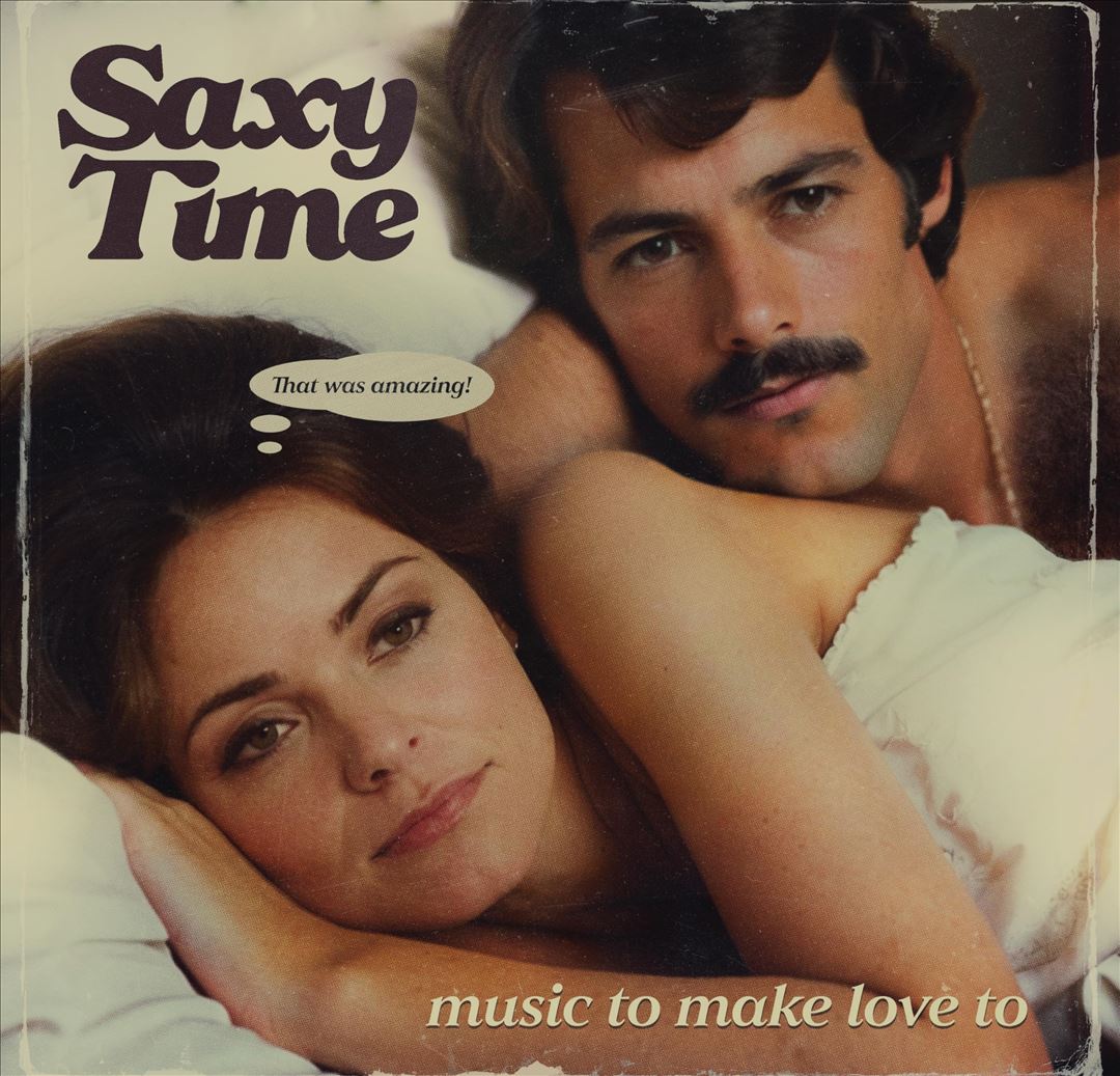 Saxy Time: Music to Make Love To cover art