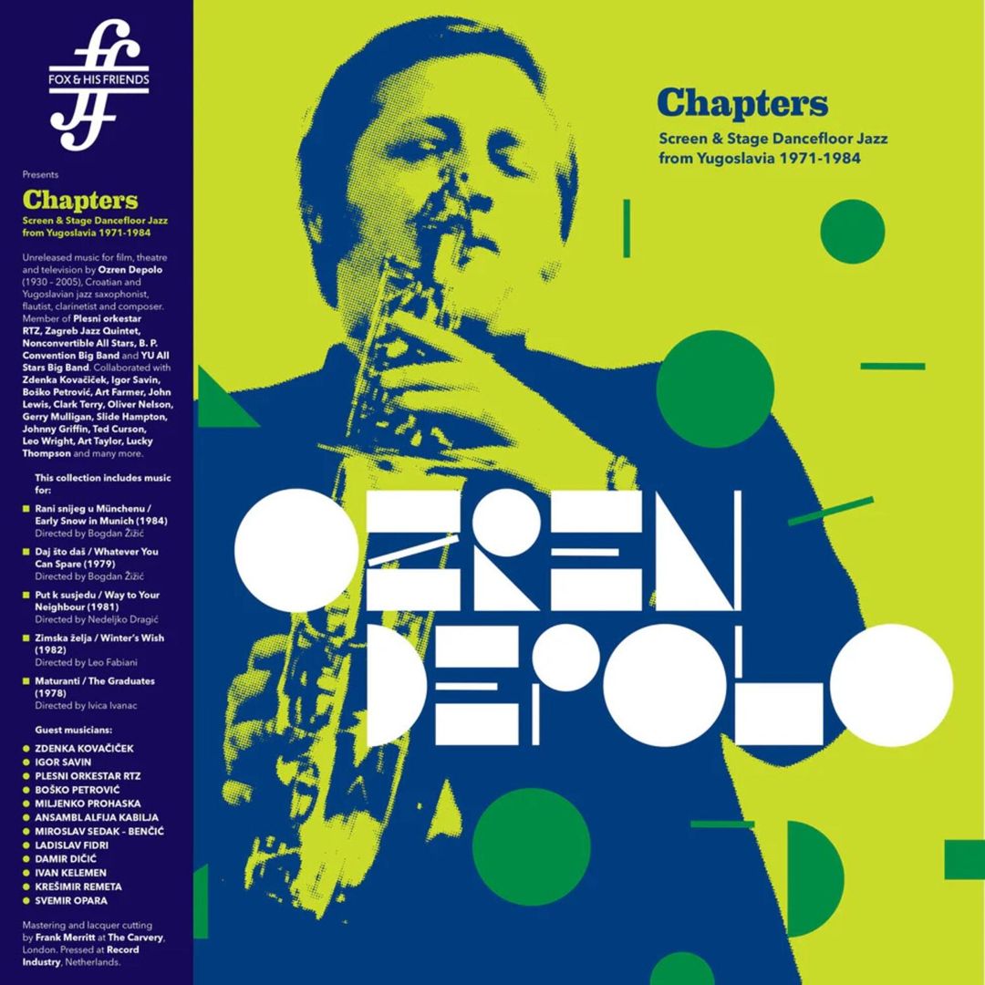 Chapters: Screen & Stage Dancefloor Jazz From Yugoslavia 1971-1984 cover art