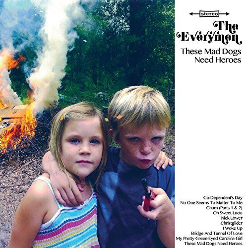 These Mad Dogs Need Heroes cover art
