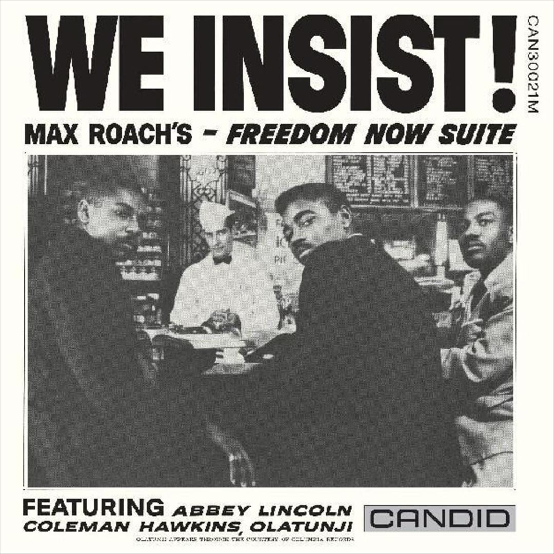 We Insist! Max Roach's Freedom Now Suite cover art