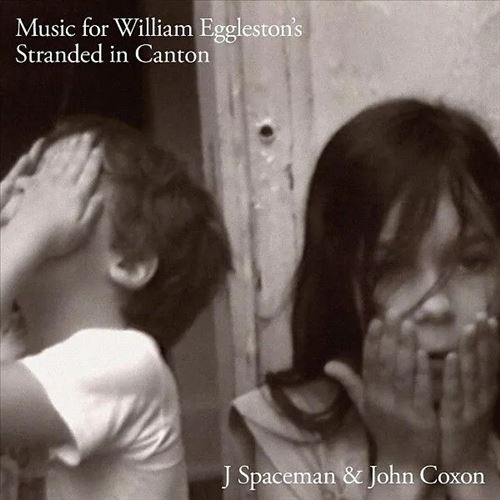 Music for William Eggleston's Stranded in Canton cover art