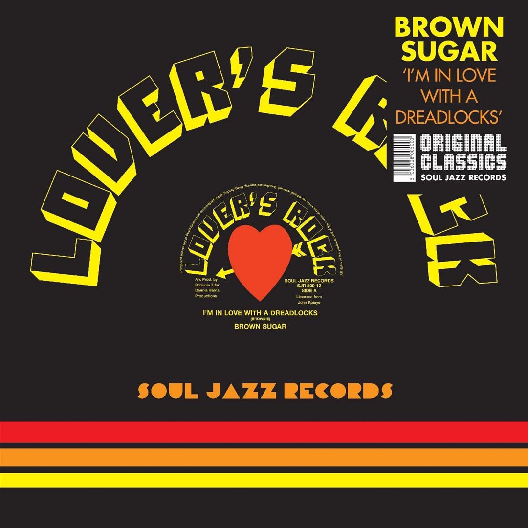 I'm in Love with a Dreadlocks: Brown Sugar and the Birth of Lovers Rock 1977-80 cover art