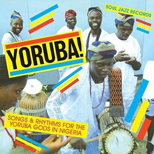 YORUBA! Songs and Rhythms for the Yoruba Gods in Nigeria cover art