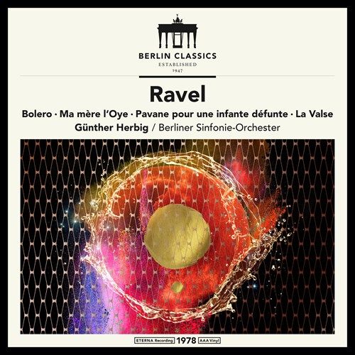 Ravel: Bolero; Ma mère l'Oye; Pavane pour une infante défunte; La Valse cover art