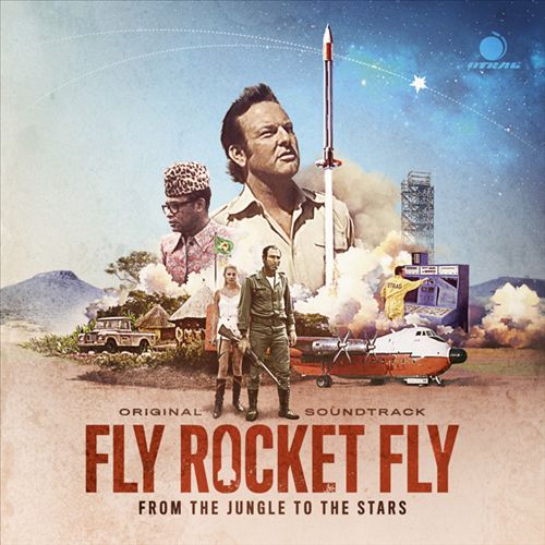 Fly Rocket Fly: From the Jungle to the Stars cover art