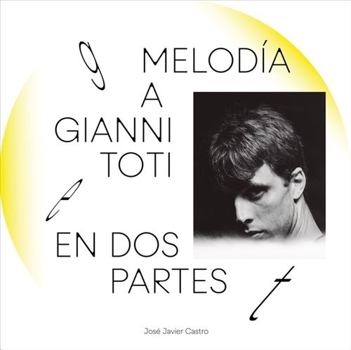 Melodia a Gianni Toti en dos partes (Melody for Gianni Toti in two parts) cover art