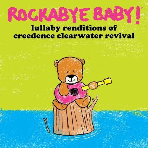 Lullaby Renditions of Creedence Clearwater Revival cover art