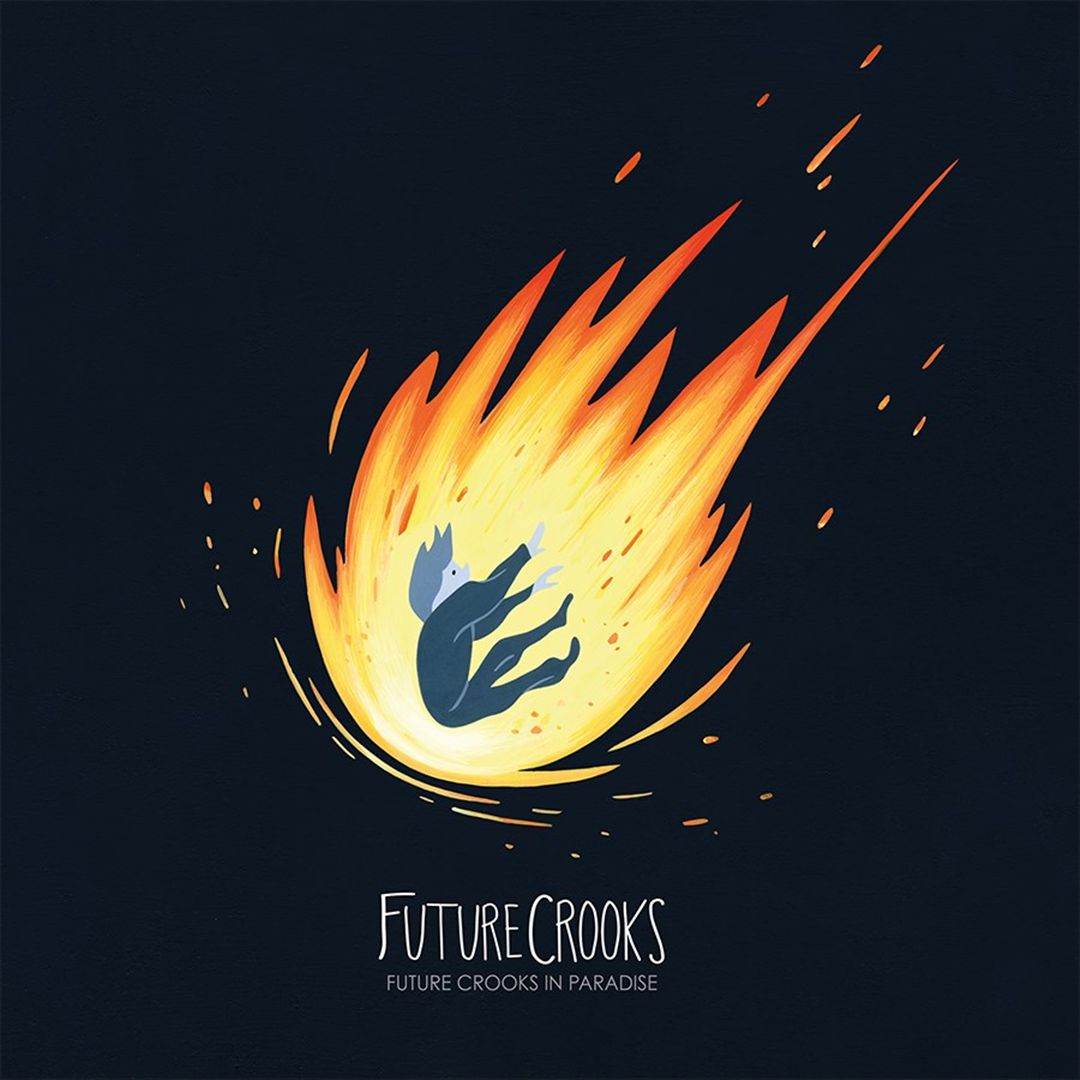 Future Crooks in Paradise cover art