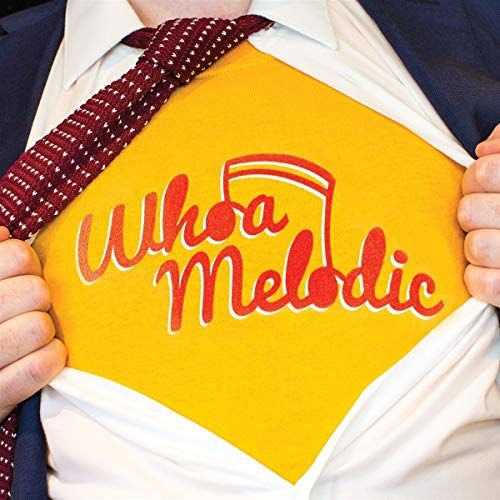 Whoa Melodic cover art