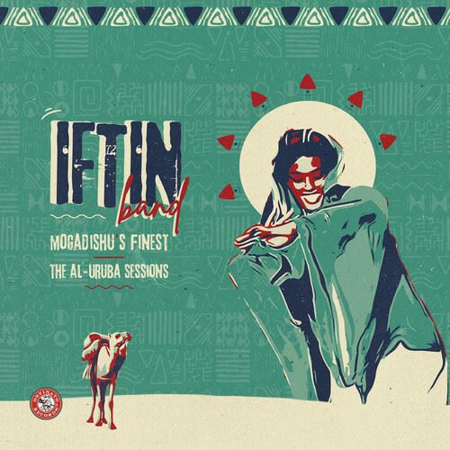 Mogadishu's Finest: The Al-Uruba Sessions cover art