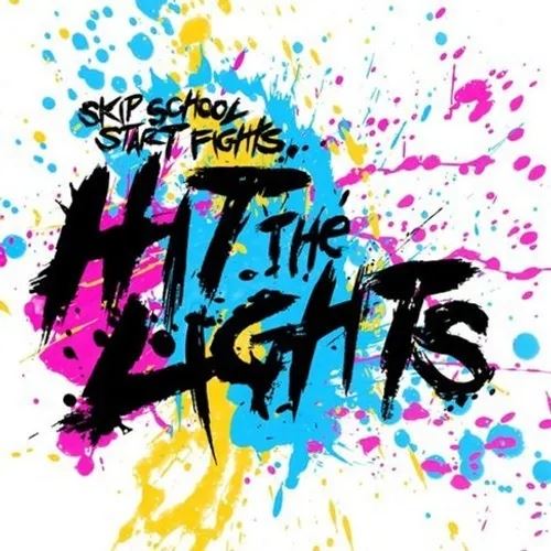 Skip School, Start Fights cover art