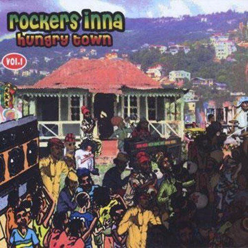 Rockers Inna Hungry Town cover art