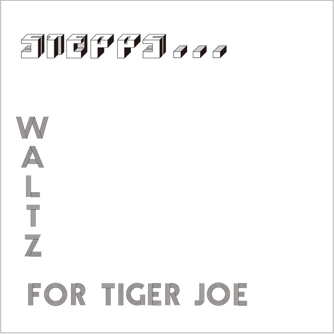 Waltz for Tiger Joe: Complete Recordings cover art