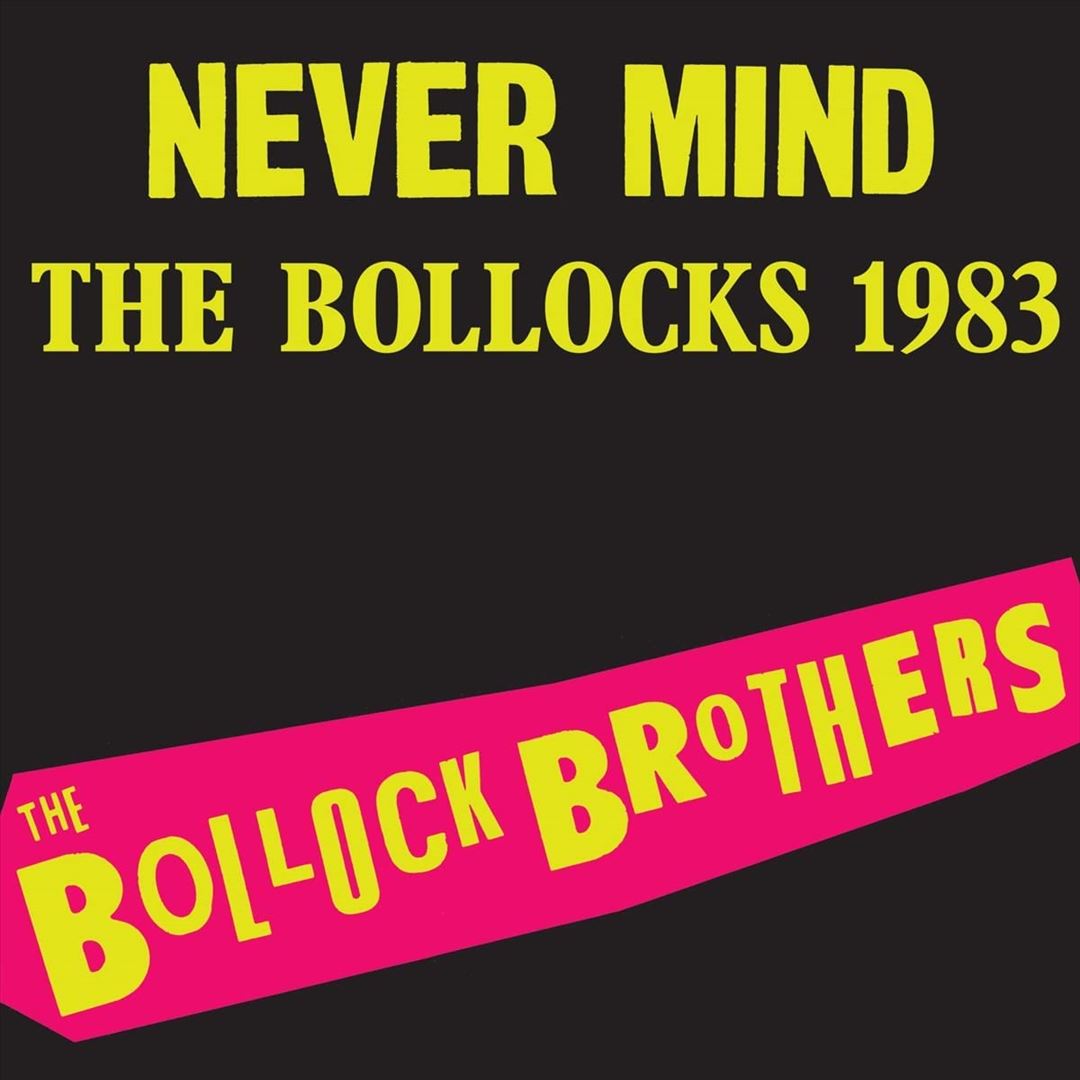 Never Mind the Bollocks '83 cover art