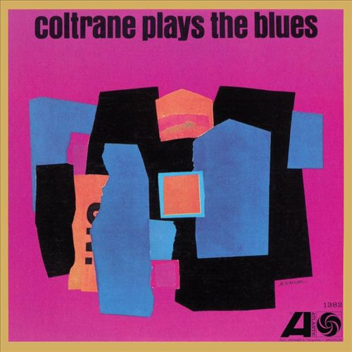 Coltrane Plays the Blues [2017 Remastered Mono Mix] [LP] cover art