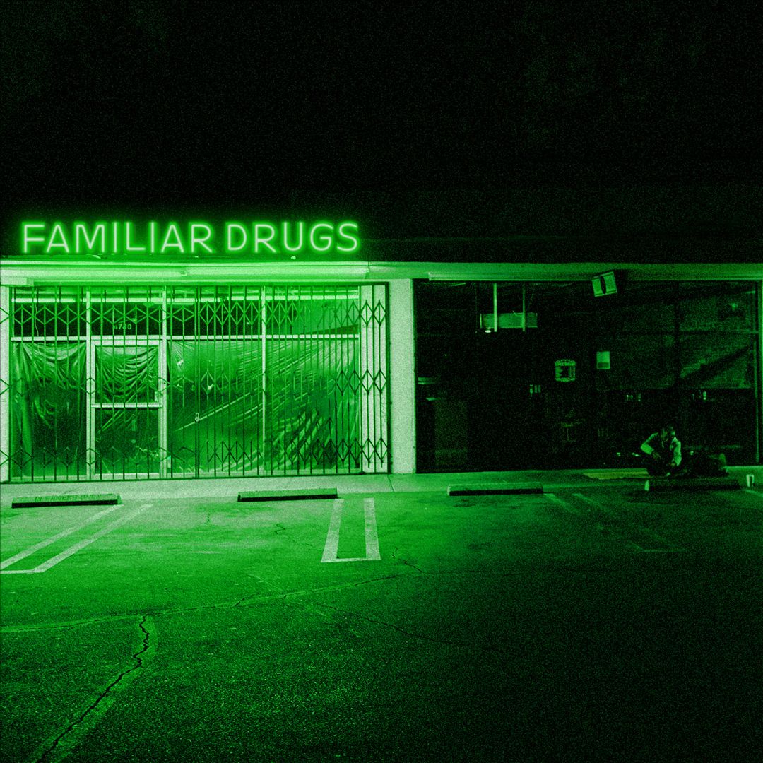 Familiar Drugs cover art