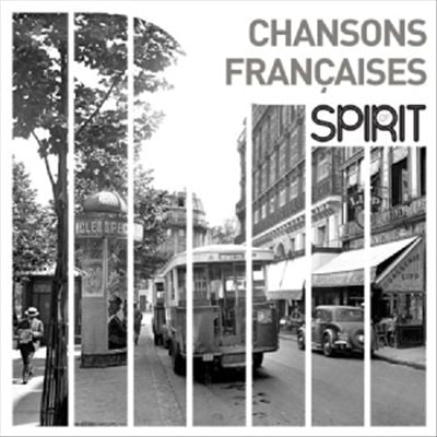 Chansons Françaises: Spirit cover art