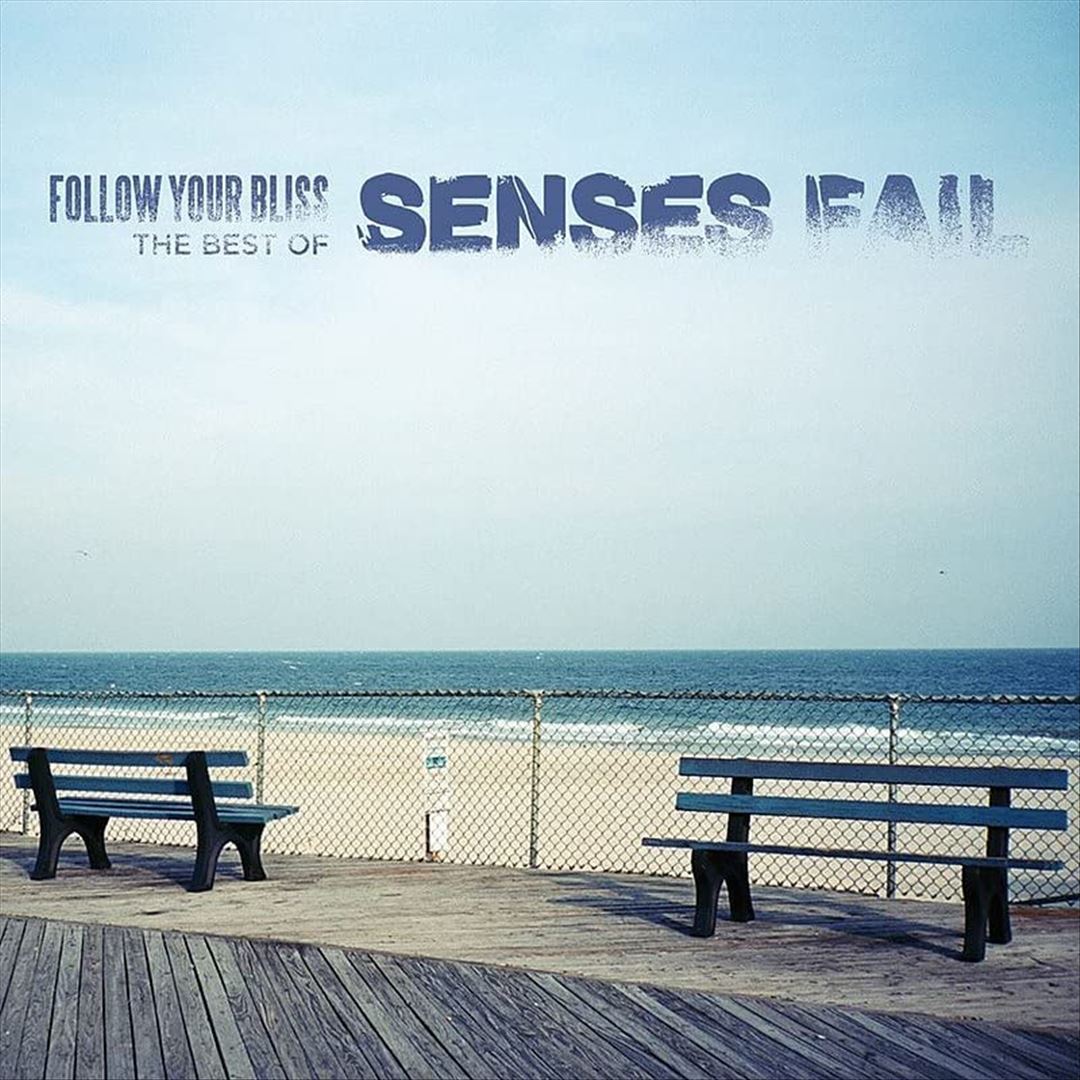 Follow Your Bliss: The Best of Senses Fail cover art