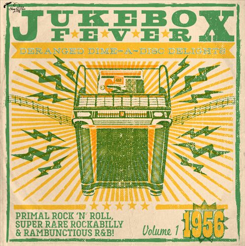 Jukebox Fever, Vol. 1: 1956 cover art