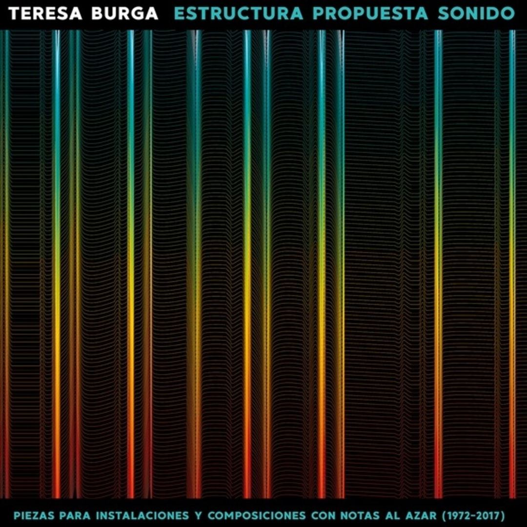 Estructura Propuesta Sonido: Piezas para Instalaciones y Composiciones con Notas al Azar (1972-2017) cover art