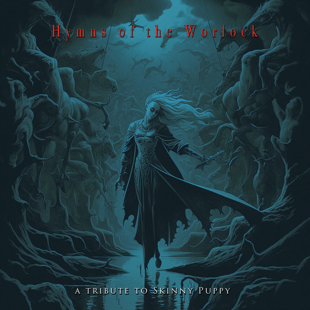 Hymns of the Worlock: A Tribu to Skinny Puppy cover art