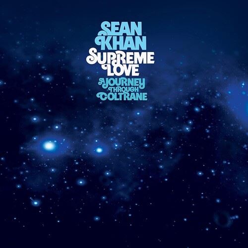 Supreme Love: A Journey Through Coltrane cover art