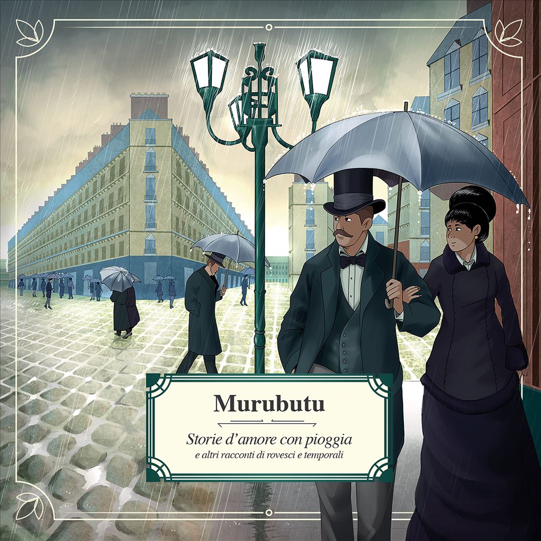 Storie d'amore con pioggia e altri racconti di rovesci e temporali cover art