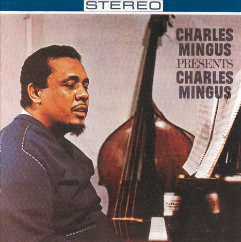 Charles Mingus Presents Charles Mingus cover art