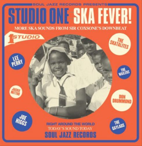 Soul Jazz Records Presents: Studio One Ska Fever! More Ska Sounds from Sir Coxsone's Downbeat 1962-65 cover art