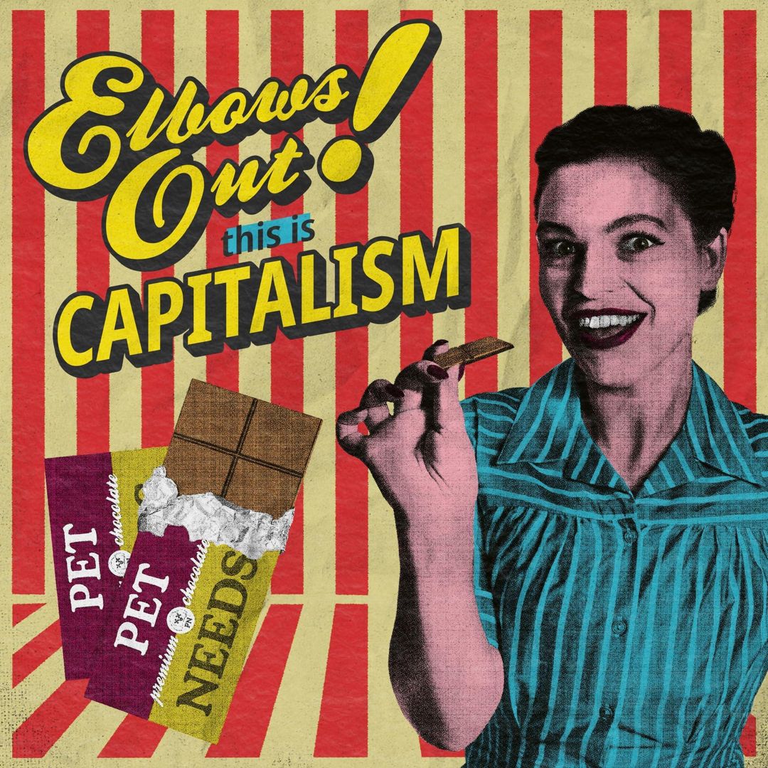 Elbows Out! This Is Capitalism cover art