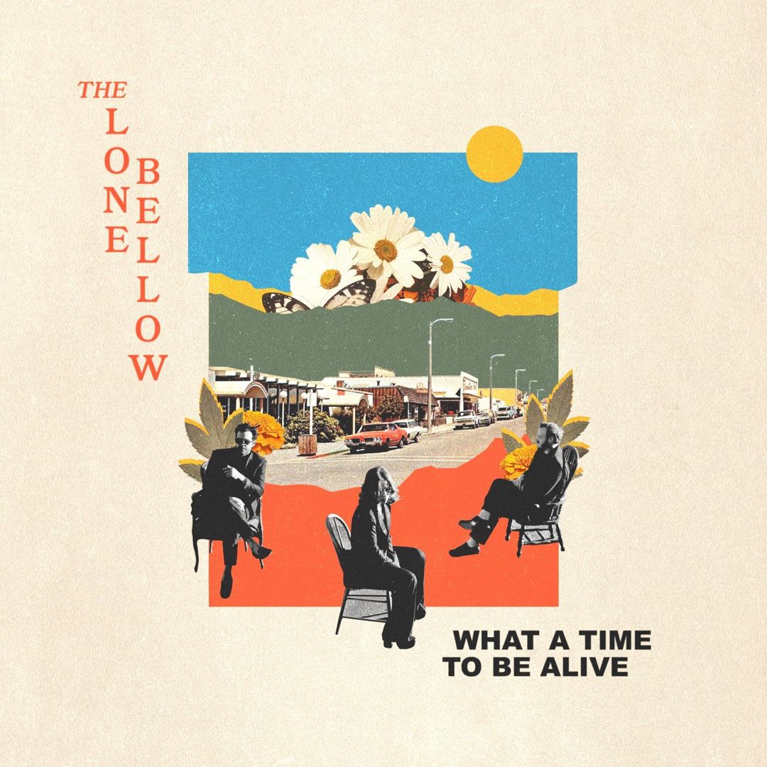 What a Time To Be Alive cover art