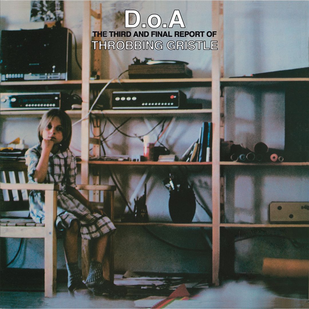 D.o.A.: The Third and Final Report of Throbbing Gristle cover art