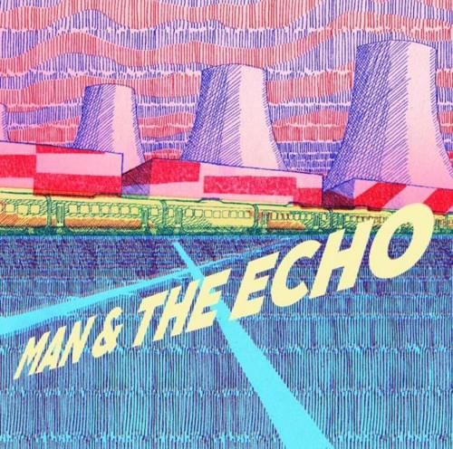 Man and the Echo cover art