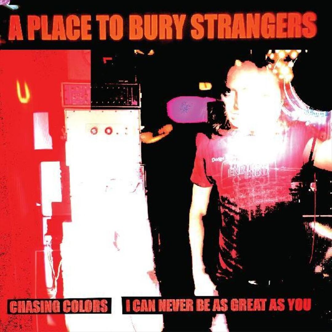 Chasing Colors/I Can Never Be as Great as You cover art