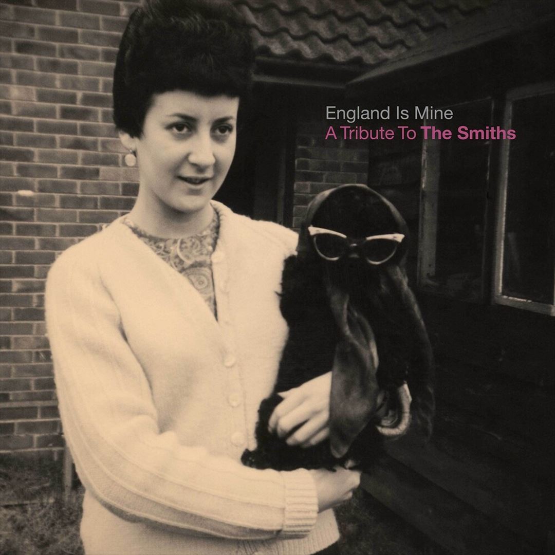 England Is Mine: A Tribute to the Smiths cover art
