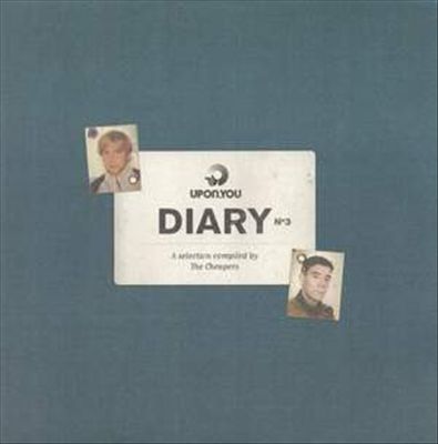 Upon You Diary No. 3: a Selection Compiled By the Cheapers cover art