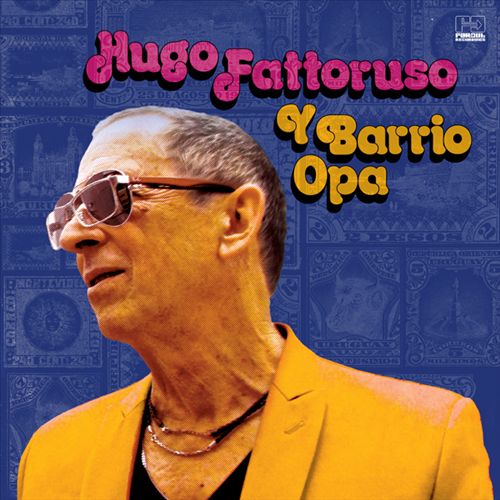 Hugo Fattoruso y Barrio Opa cover art