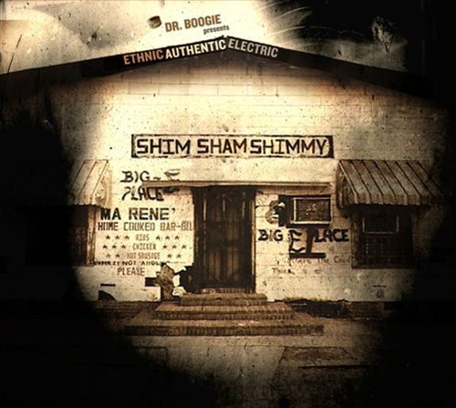 Dr. Boogie Presents Ethnic Authentic Electric: Shim Sham Shimmy cover art