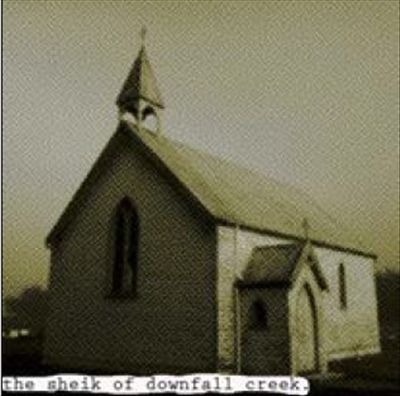 Sheik of Downfall Creek cover art