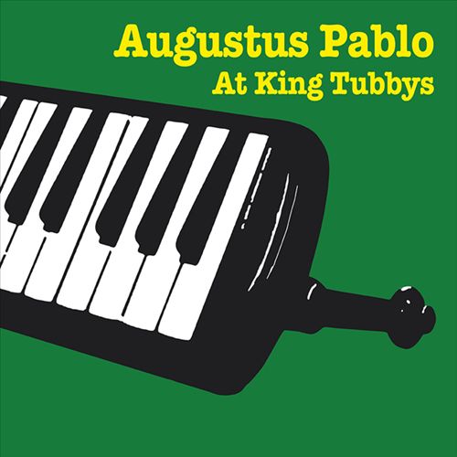 Augustus Pablo at King Tubbys cover art